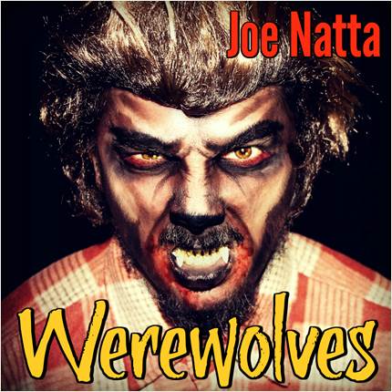 Descrizione: Descrizione: Descrizione: Descrizione: Descrizione: Descrizione: Descrizione: Descrizione: Descrizione: Descrizione: WEREWOLVES, lupi mannari, lupo mannaro, joe natta, discografia, musica italiana, cantautore, horror, halloween, scary songs.jpg