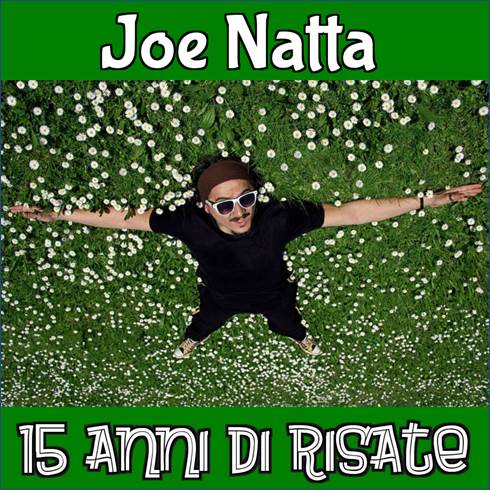Descrizione: Descrizione: Descrizione: Descrizione: Descrizione: Descrizione: Descrizione: Descrizione: Descrizione: Descrizione: joe natta, 15 anni di risate, musica demenziale, risate, divertente.jpg