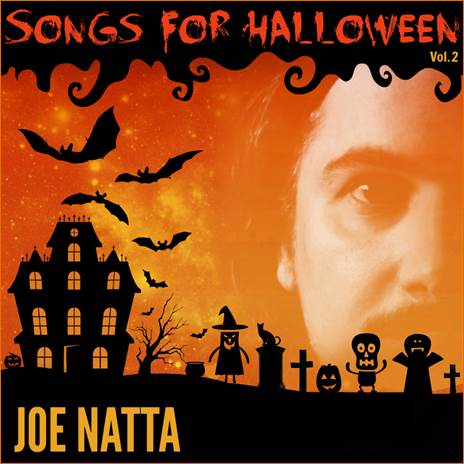 Descrizione: Descrizione: Descrizione: Descrizione: Descrizione: Descrizione: Descrizione: Descrizione: Descrizione: Descrizione: songs for halloween, volume 2, joe natta, all hallows eve, concept album, spooky music, scary songs, musica italiana, canzoni halloween, cantautore, melodies horror, ghost, witches, werewolf.jpg