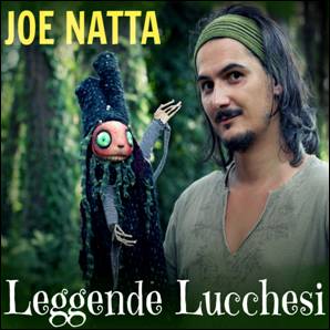 joe natta, leggende lucchesi, garfagnana, lucca, leggenda, toscana, buffardello, linchetto, lucida mansi, cantautore, musica, lucchese, ponte del diavolo, borgo a mozzano, halloween, storie, luoghi misteriosi.jpg