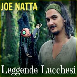 Descrizione: Descrizione: joe natta, leggende lucchesi, garfagnana, lucca, leggenda, toscana, buffardello, linchetto, lucida mansi, cantautore, musica, lucchese, ponte del diavolo, borgo a mozzano, halloween, storie, luoghi misteriosi.jpg